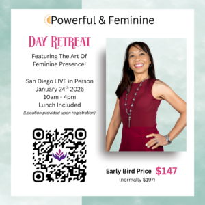 Powerful & Feminine Day Retreat